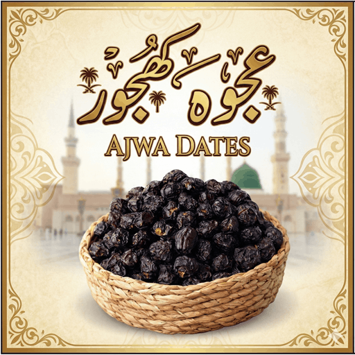 Ajwa Khajoor Saudi Dates Online Pakistan | Premium Quality