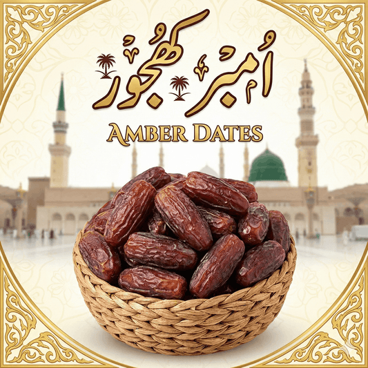 Amber Khajoor Saudi Dates Online Pakistan | Premium Quality